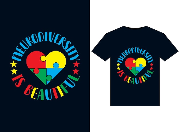 Vektor neurodiversity is beautiful illustrationen für druckfertige t-shirt-gestaltung