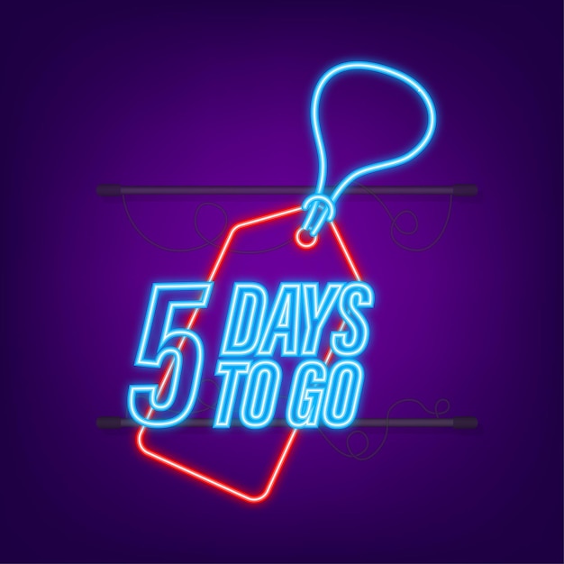 Noch 5 tage. countdown-timer. neon-symbol. zeitsymbol. zählzeit verkauf. vektorgrafik auf lager.