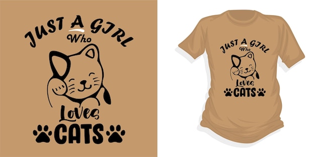 Nur ein mädchen, das katzen liebt typografie vektor t-shirt design illustration