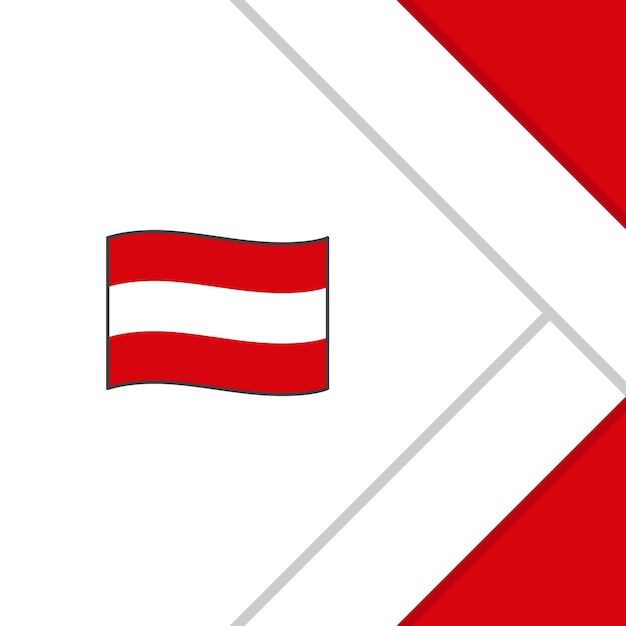 Österreich-flagge, abstrakter hintergrund, design-vorlage, österreich-unabhängigkeitstag-banner, social-media-beitrag, österreich-cartoon