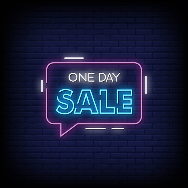 One day sale neon signs style text