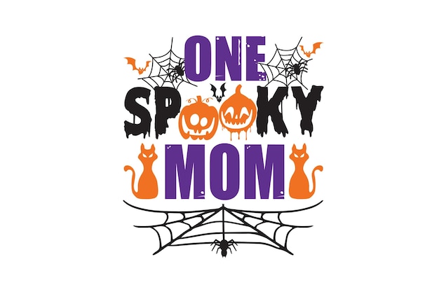 One Spooky Mom Vektordatei