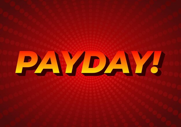 Payday 3D-Text-Effekt für digitale oder gedruckte Anzeigen