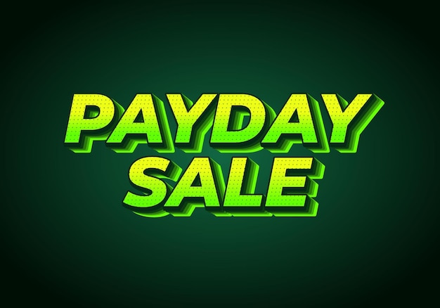Payday-Verkauf Text-Effekt in auffälligen Farben und 3D-Effekten