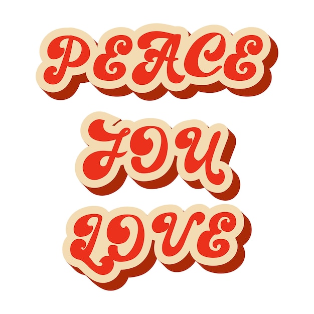 Peace jou love Inschrift im Groove-Stil