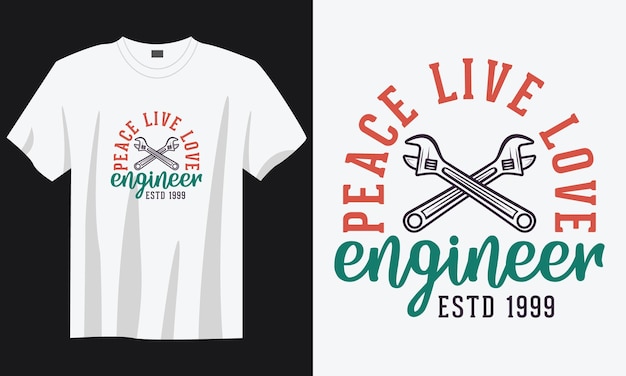 Peace live love engineer vintage typografie retro-mechaniker-arbeiter-ingenieur-slogan-t-shirt-design