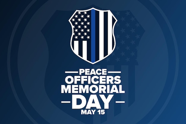 Peace Officers Memorial Day 15. Mai Urlaubskonzept Vorlage für Hintergrund Banner Karte Poster mit Text Inschrift Vektor EPS10 Illustration