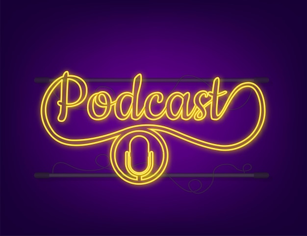 Podcast-neon-symbol. abzeichen, symbol, stempel, logo. neon-symbol. vektorgrafik auf lager