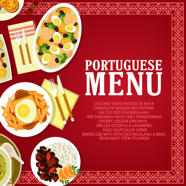 Portugiesische restaurant-menükarten-vektorvorlage mit fisch-, gemüse- und fleischgerichten. gebackener kabeljau und kartoffel-bacalhau a bras, bohneneintopf feijoada, suppe caldo verde, pommes-sandwich und tarte pasteis