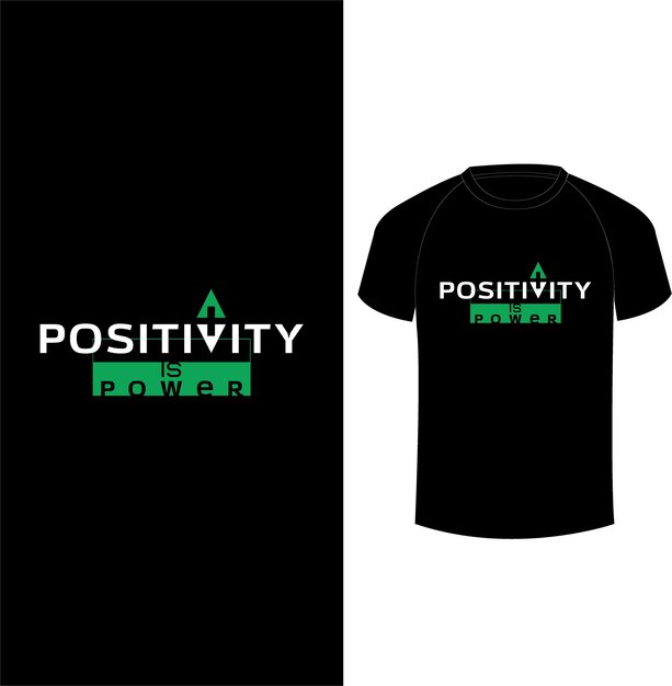 Positiv ist power-typografie-t-shirt-design