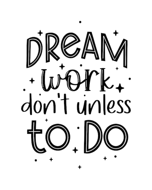 Positive Motivationszitate, die T-Shirt-Design beschriften, inspirierende Zitate, die Design beschriften