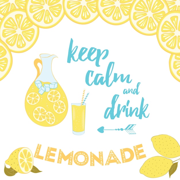 Positive sommersprüche bleib ruhig und trink limonade