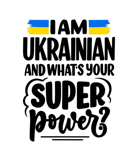 Positiver Schriftzug über die Ukraine Lustiges Zitat für Blogposter und