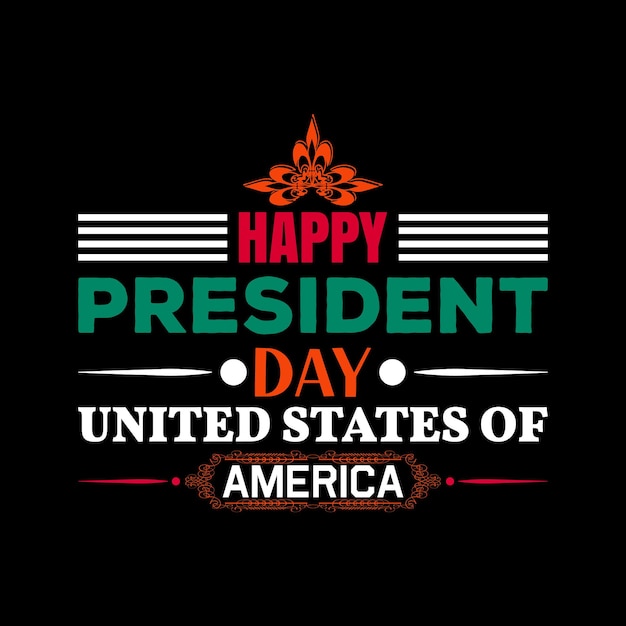 Präsident day t-shirt design. tag des präsidenten der usa