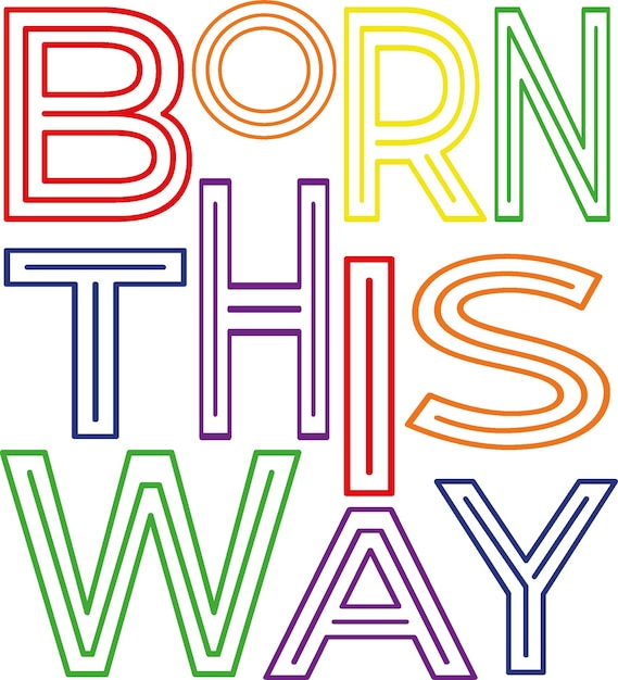 Pride-Poster Ein farbenfrohes Poster mit der Aufschrift Born this way