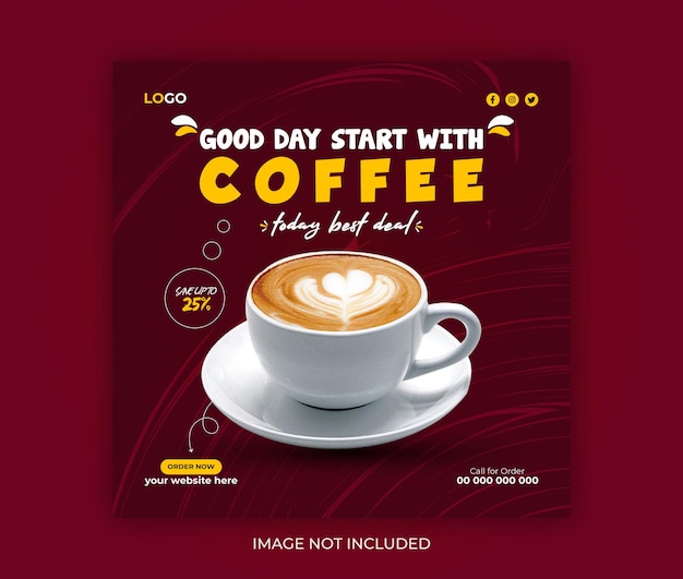 PSD Vector Kaffeeshop Getränken Menü Promotion soziale Medien Webpost Instagram Post Banner Vorlage