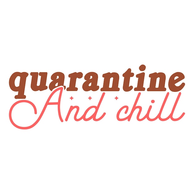 Quarentine-svg-designquarentine-svg-t-shirt-design