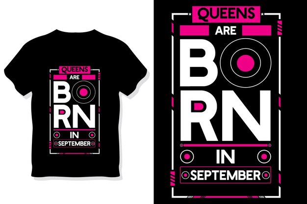 Queens sind im September Geburtstag Zitate T-Shirt-Design geboren