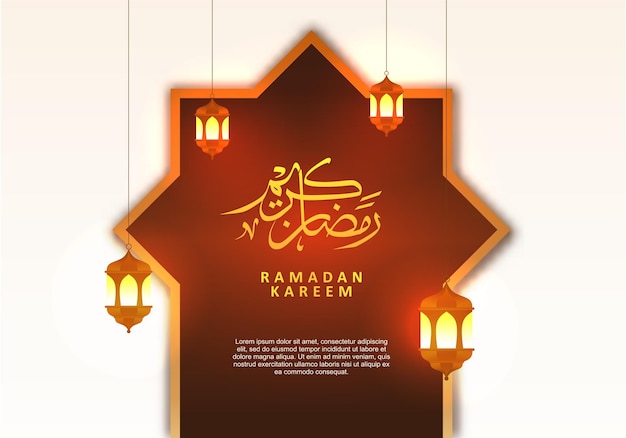 Ramadan kareem hintergrund banner poster grußkarte mit brauner islamischer verzierung goldener kalligrafie und laterne