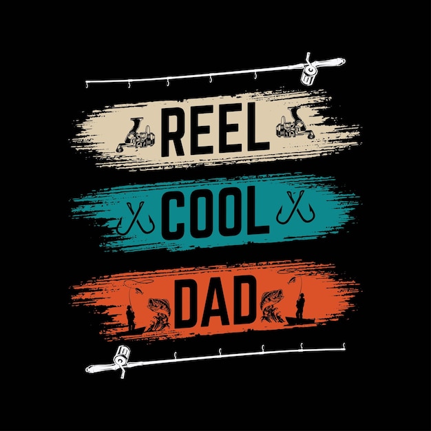 Reel cooles papa-t-shirt-design reel-haken-fischen-vektor vater-t-shirt-design