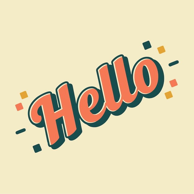 Retro Hello Typographie Eine fröhliche Begrüßung