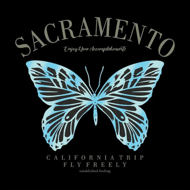 Sacramento, genießen sie ihre errungenschaften kalifornien-reise, abstrakter schriftzug, grafikdesign-druck.