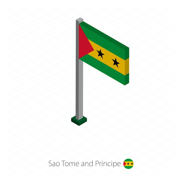 Vektor sao tome und principe flagge am fahnenmast in isometrischer dimension isometrischer blauer hintergrund vektorillustration