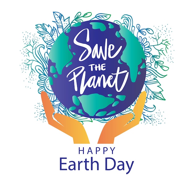 Save the planet handgeschriebener schriftzug design happy earth day 22. april