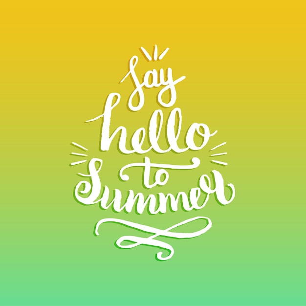 Say hello to summer vector illustration background lustiges zitat hipster design logo oder etikett handbeschriftung inspirierendes typografie-poster-banner