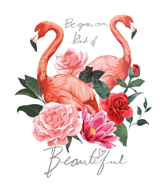 Schöner slogan mit flamingos und blumenillustration