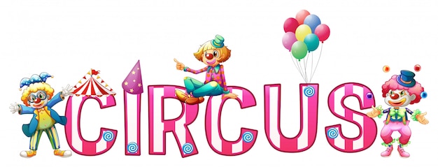 Schriftart für Wort Zirkus