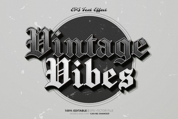 Vektor schwarz-weiß-vintage-vibes bearbeitbarer text-effekt-stil