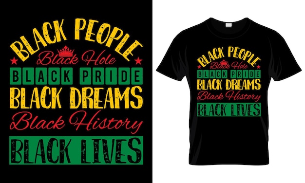 Schwarzer geschichtsmonat motivierender positiver zitat-entwurf afroamerikaner-typografie-t-shirt entwurf