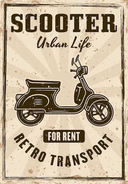 Vektor scootervermietung vintage-poster-vektorillustration mit geschichteten separaten grunge-texturen und text