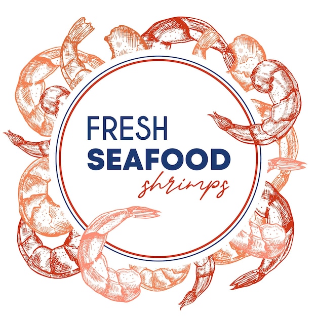 Vektor seafood-restaurantkarte im sketch-stil rundrahmen mit garnelen-illustration gravuretikette