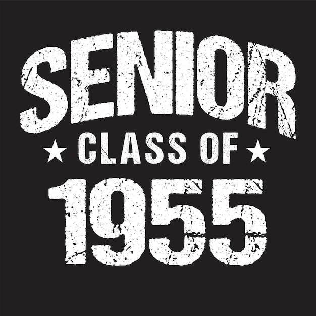 Vektor senior class of 1955 t-shirt-design mit dunklem hintergrund