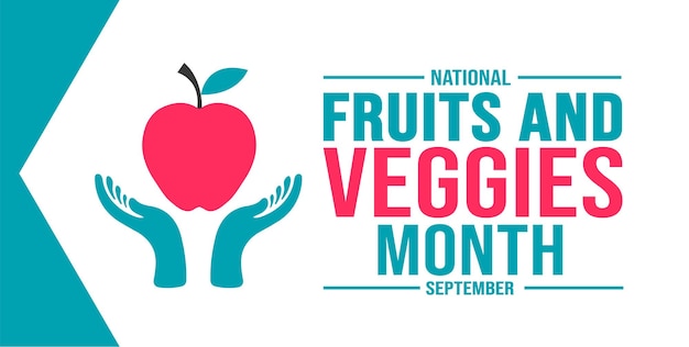 September ist der nationale monat der früchte und gemüse. hintergrundvorlage. hintergrundkonzept der feiertage.