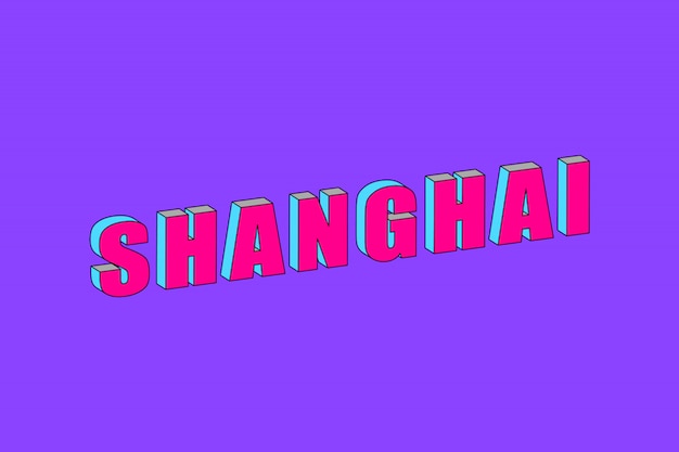 Shanghai-Text mit isometrischem Effekt 3d