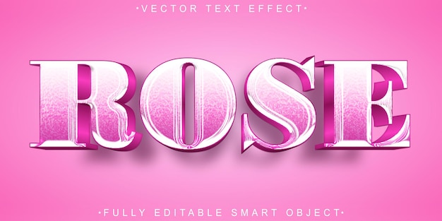Shiny Rose Vector Vollständig bearbeitbares Smart Object Text-Effekt