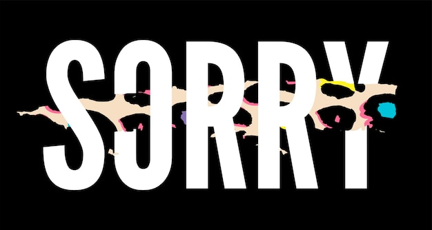 Slogan Sorry Cool Phrase Grafik Vektor Print Fashion Schriftzug Kalligrafie