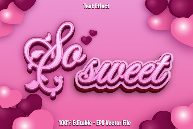 So sweet bearbeitbarer texteffekt 3d-prägestil-design