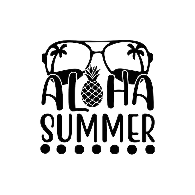 Sommer für typografie t-shirt design vektor svg cut file