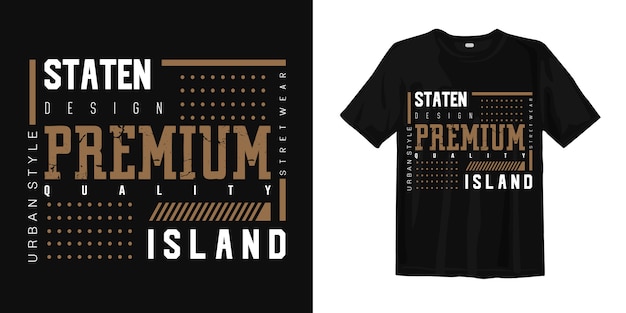 Staten island urban style für print t-shirt