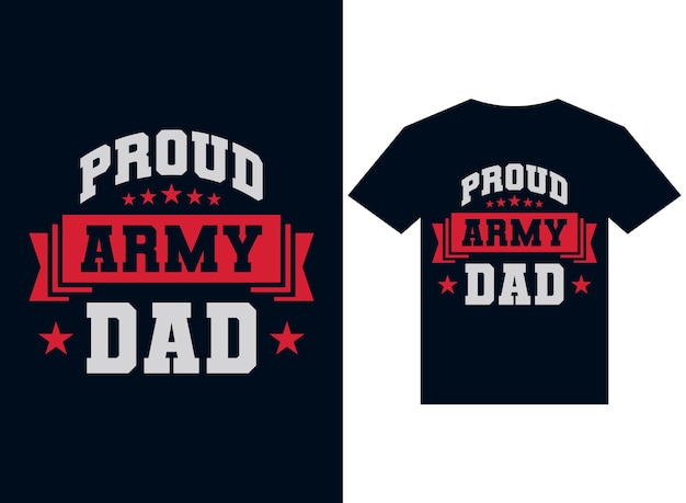 Stolze Armee Papa T-Shirt Design Typografie Vektorillustrationsdateien zum Drucken bereit