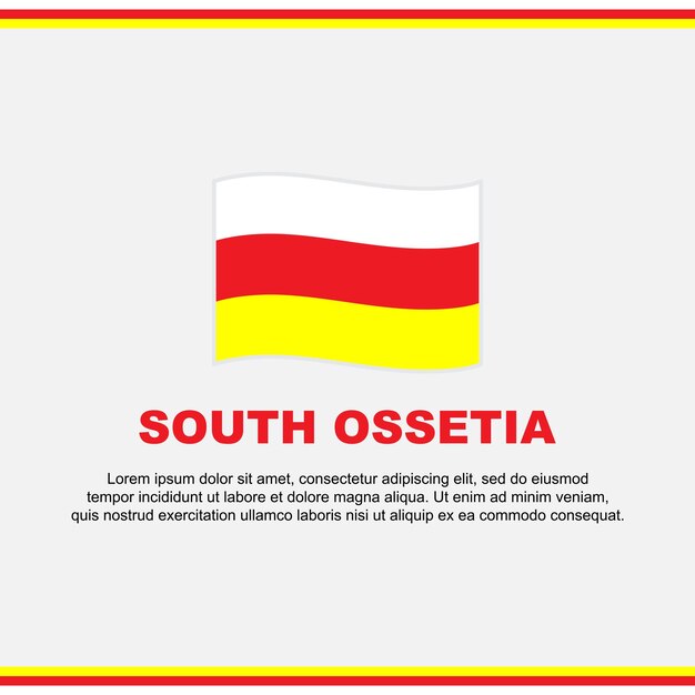 Südossetien-Flagge, Hintergrund-Design-Vorlage, Südossetien-Unabhängigkeitstag-Banner, Social-Media-Beitrag, Südossetien-Design