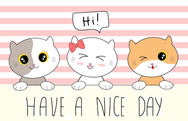 Süße Katzenkätzchen wünschen einen schönen Tag. Vektor-Illustration