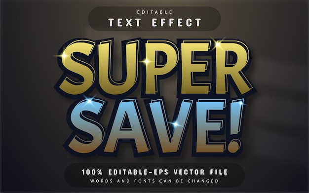 Super-save-texteffekt editierbar