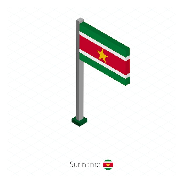Suriname-Flagge am Fahnenmast in isometrischer Dimension Isometrische blaue Hintergrundvektorillustration
