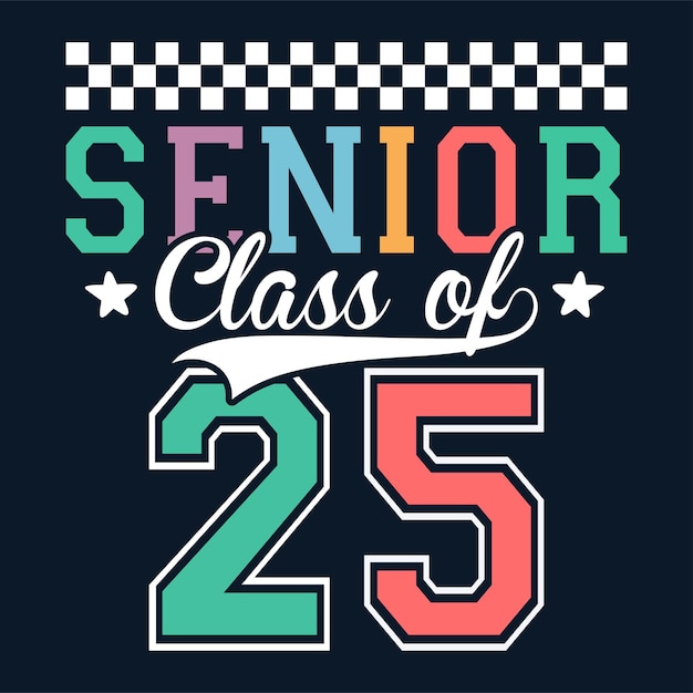 Tshirt party high school oder collegeabsolvent senior 2025 class of