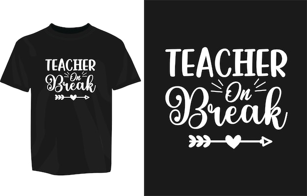 Vektor teachers day motivierende t-shirt-design-vorlagenaufkleber verwenden jeden ort teachers day t-shirt